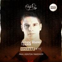 Artwork for FSOE 675 - Future Sound Of Egypt Episode 675 (Paul Denton Takeover) by Aly & Fila