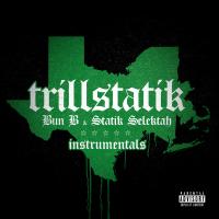 Artwork for TrillStatik (Deluxe Instrumental Version) by Bun B