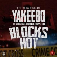 Artwork for My Blocks Hot (feat. Dafrostman, Joseph Kay & Choppa 1000) by Yakeebo