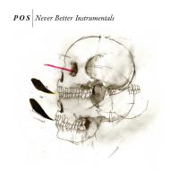 Artwork for Never Better by P.O.S