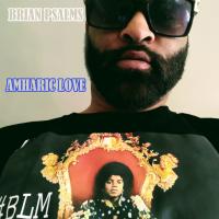 Artwork for Amharic Love by Brian Psalms