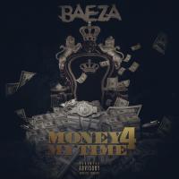 Artwork for Money 4 My Time by Baeza