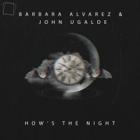 Artwork for How's The Night by John Ugalde