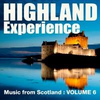 Artwork for Highland Experience - Music from Scotland, Vol. 6 by The Munros