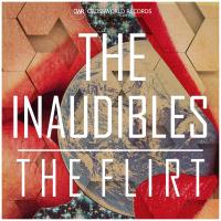 Artwork for The Flirt by The Inaudibles