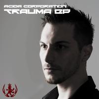 Artwork for Trauma EP by Acida Corporation