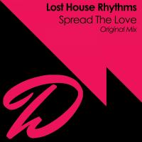 Artwork for Spread The Love by Lost House Rhythms