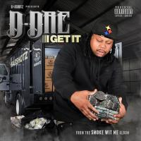 Artwork for I Get It by D-Dre