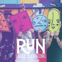 Artwork for Run (Catch Me If You Can) by SHEL