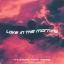 Artwork for Love In The Morning