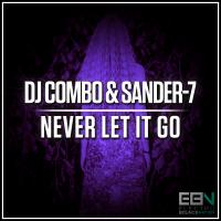 Artwork for Never Let It Go by DJ Combo