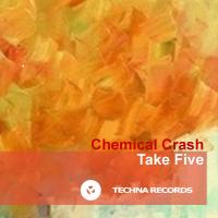 Artwork for Take Five by Chemical Crash