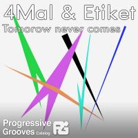 Artwork for Tomorrow Never Comes by 4Mal