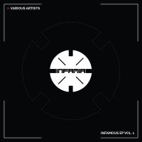 Artwork for Infamous Ep, Vol. 1 by Various Artists