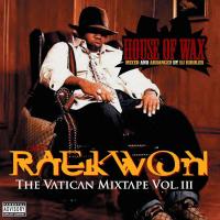 Artwork for The Vatican Mixtape, Vol. 3 by Raekwon