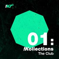 Artwork for !K7 Kollections 01: The Club by Various Artists