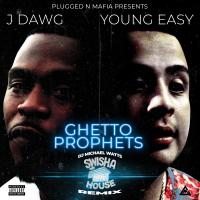 Artwork for Ghetto Prophets (Swisha House Remix) by J-Dawg