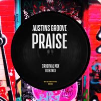 Artwork for Praise by Austins Groove