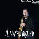 Artwork for Always Around (DJ General Slam Jazzy Injection Mix)