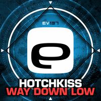 Artwork for Way Down Low by Hotchkiss