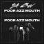 Artwork for Poor Azz Mouth