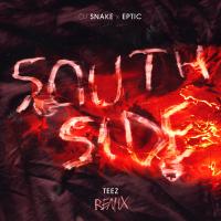 Artwork for SouthSide (Teez Remix) by DJ Snake