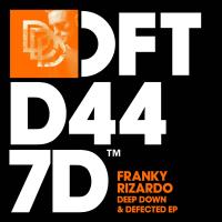 Artwork for Deep Down & Defected EP by Franky Rizardo