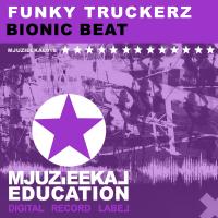 Artwork for Bionic Beat by Funky Truckerz