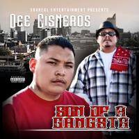 Artwork for Son of a Gangsta by Dee Cisneros