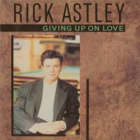 Artwork for Giving Up On Love EP by Rick Astley