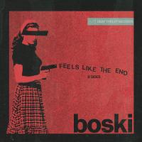 Artwork for Feels Like The End (B-Sides) by Boski