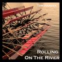 Artwork for Rolling on the River