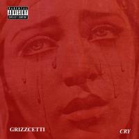 Artwork for Cry by Grizzcetti