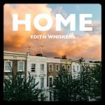 Artwork for "Home" by Edith Whiskers