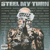 Artwork for Steel My Turn by Steelz