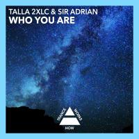 Artwork for Who You Are by Talla 2XLC