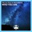 Artwork for Who You Are (Dub)