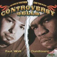 Artwork for Controversy Sells by Paul Wall