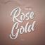 Artwork for Rose Gold