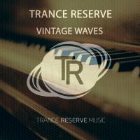 Artwork for Vintage Waves by Trance Reserve