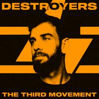 Artwork for The Third Movement by Destroyers