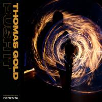 Artwork for Push It by Thomas Gold