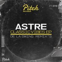 Artwork for Classic vibes EP by Astre