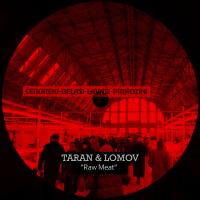 Artwork for Raw Meat by Taran & Lomov