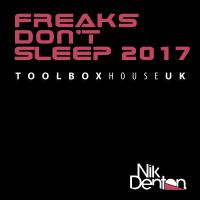 Artwork for Freaks Don't Sleep (2017 Rework) by Nik Denton