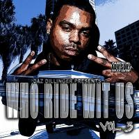 Artwork for Who Ride Wit Us Vol 3 by Tha Dogg Pound