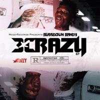 Artwork for #3xCrazy by BussDown Bandy