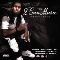 Artwork for The 2 Gun Music Street Album by Various Artists