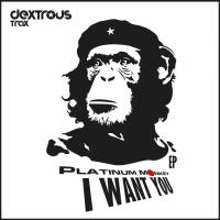 Artwork for I Want You by Platinum Monkey