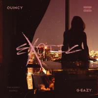 Artwork for Exotic (feat. G-Eazy) by Quincy